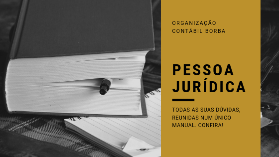 [Pessoa Jurídica] Todas as suas dúvidas reunidas em um manual