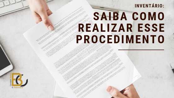 [Inventário] Saiba como proceder para realizar esse procedimento