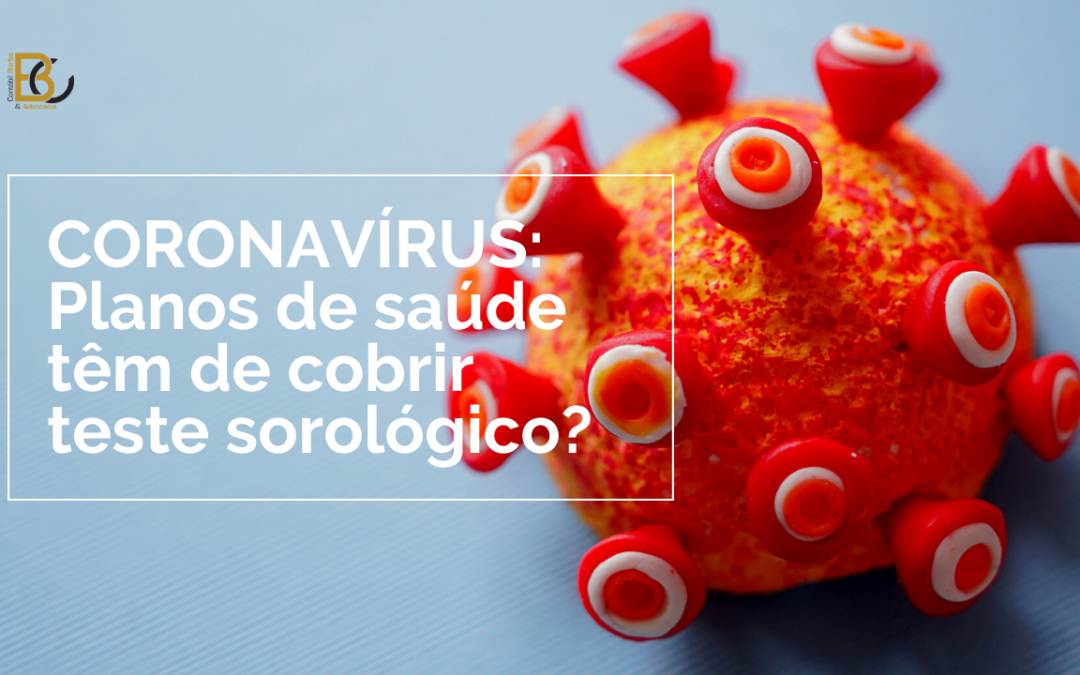 A Agência Nacional de Saúde Suplementar (ANS) decidiu, no mês de agosto de 2020, que os planos de saúde têm, sim, de cobrir os testes sorológicos para o novo coronavírus. O teste detecta a presença dos anticorpos IgA, IgG ou IgM no sangue do paciente, produzidos pelo organismo após exposição ao vírus.